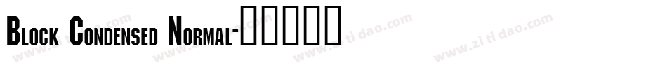 Block Condensed Normal字体转换